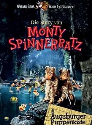  Die Story von Monty Spinnerratz