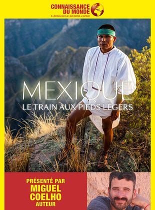 Filmposter von MEXIQUE, Le train aux pieds légers