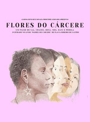 Flores Do Cárcere