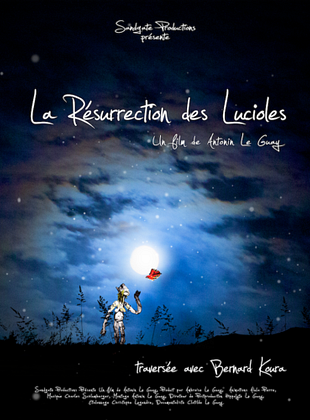 La Résurrection Des Lucioles