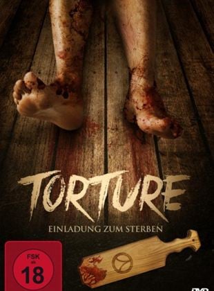  Torture - Einladung zum Sterben