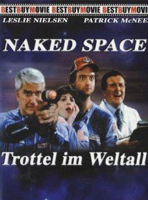 Naked Space - Trottel im Weltall