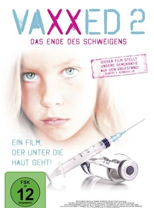  Vaxxed 2 - Das Ende des Schweigens