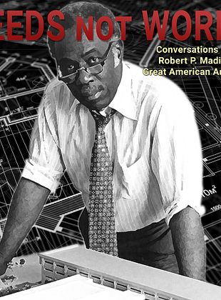 Filmposter von Deeds Not Words: Conversations with Robert P. Madison