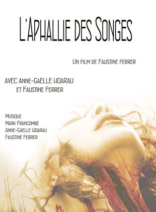 L'Aphallie des Songes