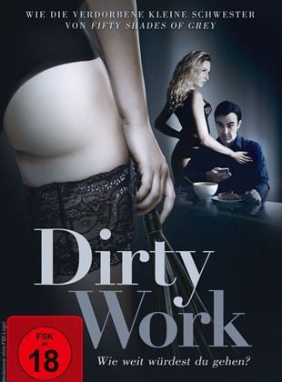 Dirty Work - Wie weit würdest Du gehen? (2018) online deutsch stream KinoX