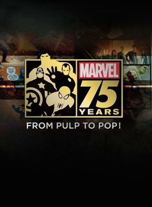 Marvel 75 Years: From Pulp to Pop!