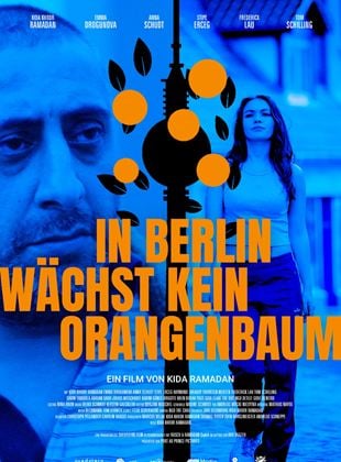  In Berlin wächst kein Orangenbaum