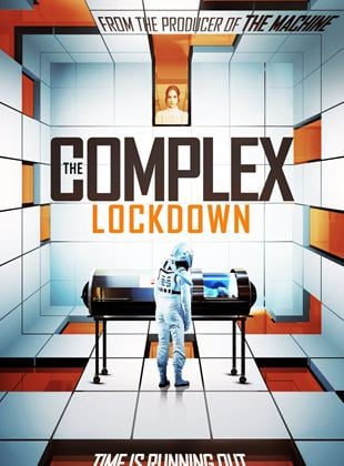  The Complex: Lockdown