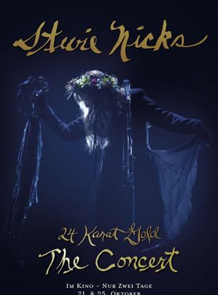  Stevie Nicks - 24 Karat Gold: The Concert