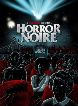  Horror Noire: A History Of Black Horror