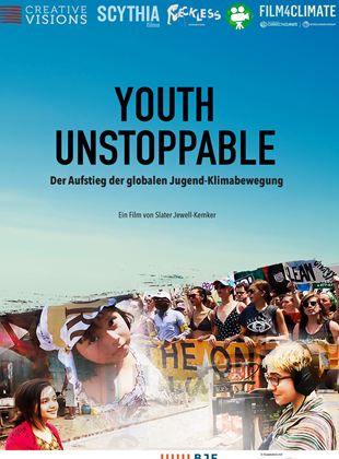  Youth Unstoppable - Der Aufstieg der globalen Jugend-Klimabewegung