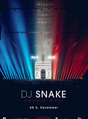  DJ Snake - Das Konzert im Kino