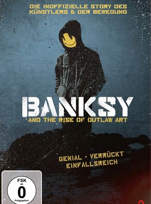  Banksy And The Rise Of Outlaw Art