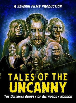  Tales Of The Uncanny