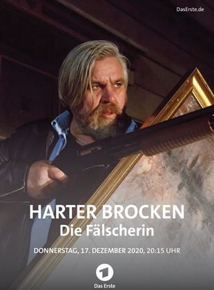 Harter Brocken: Die Fälscherin