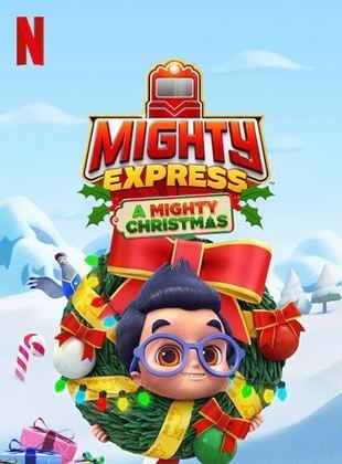Mighty Express: Ein Weihnachtsabenteuer (2020) online stream KinoX