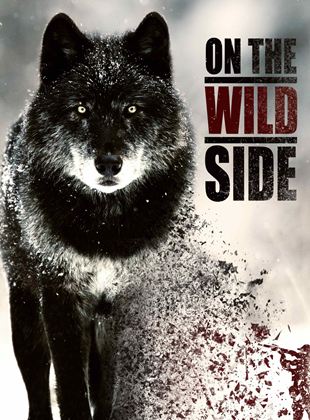  On The Wild Side - Gegen die weltweite Jagd