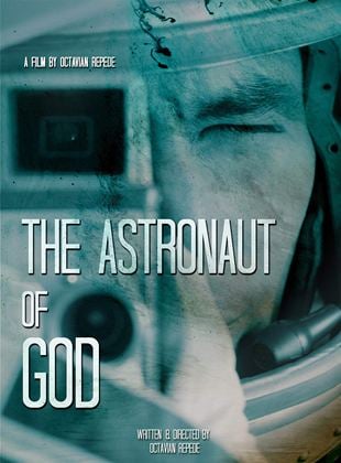 Der Astronaut Gottes