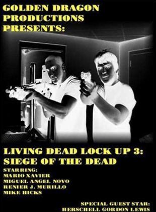 Living Dead Lock Up 3