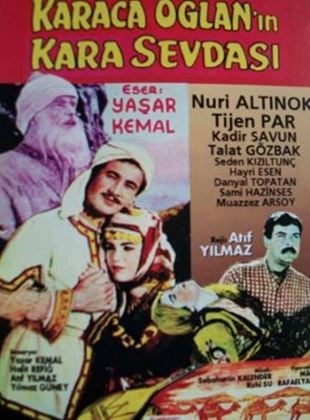 Karacaoğlan'ın Kara Sevdası