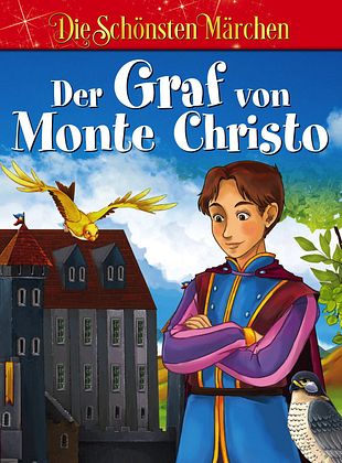 Filmposter von Der Graf von Monte Christo - Die schönsten Sagen