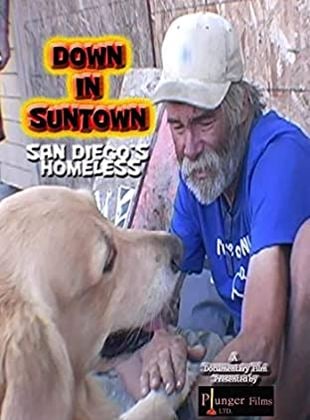 Down in Suntown: San Diego's Homeless