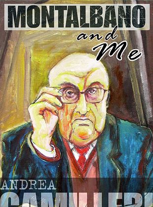 Filmposter von Montalbano und ich: Andrea Camilleri