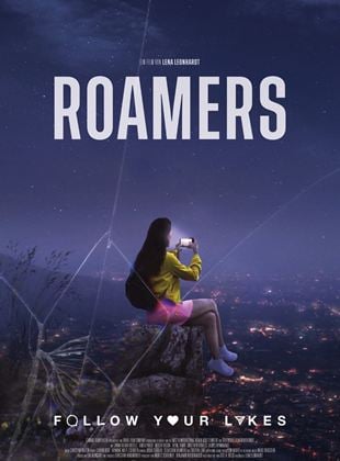  Roamers - Follow Your Likes