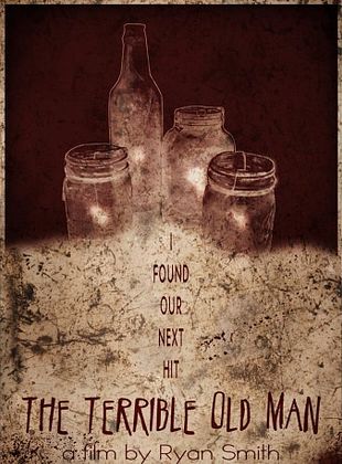 Filmposter von The Terrible Old Man