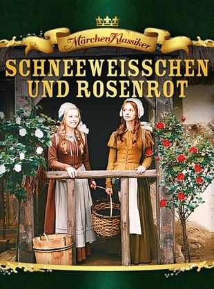 Schneeweißchen und Rosenrot