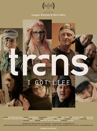  Trans - I Got Life