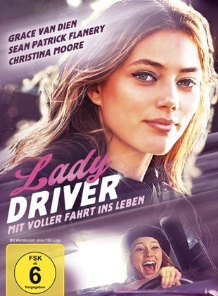  Lady Driver – Mit voller Fahrt ins Leben