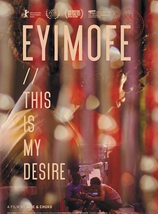  Eyimofe (This is My Desire)