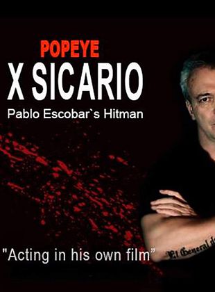 Filmposter von X Sicario - Pablo Escobar's Hitman