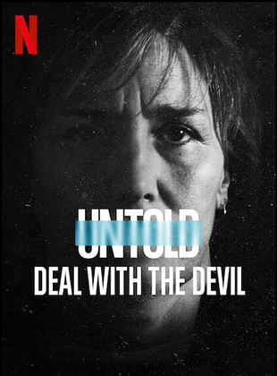 Filmposter von  Untold: Deal With The Devil