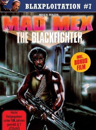 Mad Mex - The Blackfighter