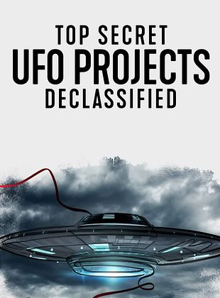 Poster der Serie Top Secret UFO Projects: Declassified