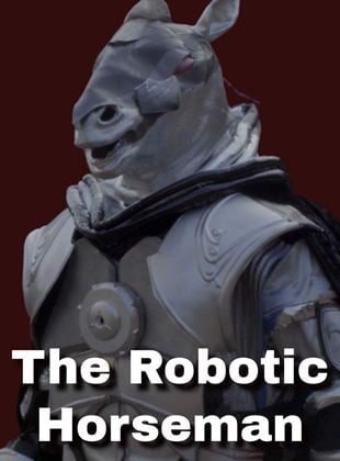 Der Roboterreiter