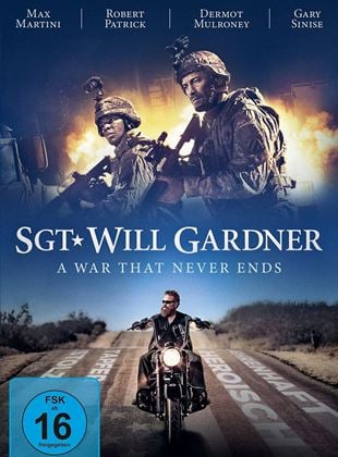  SGT. Will Gardner - A War That Never Ends