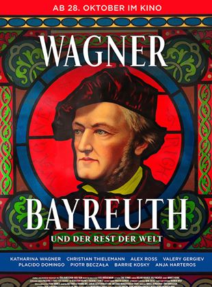  Wagner, Bayreuth und der Rest der Welt