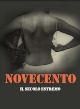 Novecento - Il Secolo Estremo