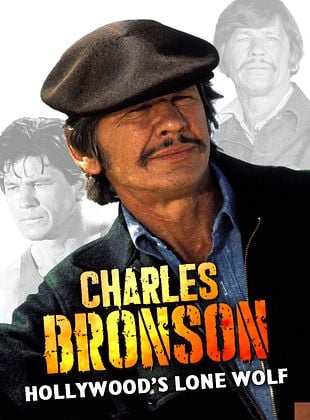 Filmposter von Charles Bronson: Hollywoods härtester Kerl