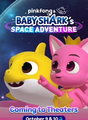 Pinkfong and Baby Shark's Space Adventure