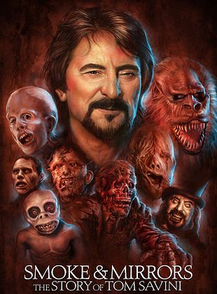  Smoke And Mirrors: The Story Of Tom Savini