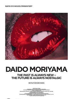  Daido Moriyama - The Past Is Always New, The Future Is Always Nostalgic