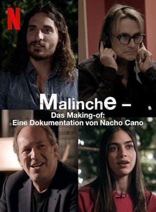 Malinche – Das Making-of: Eine Dokumentation von Nacho Cano