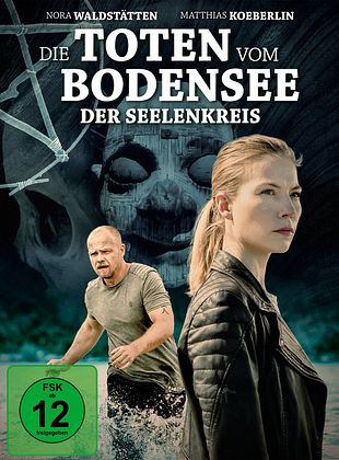 Die Toten vom Bodensee: Der Seelenkreis
