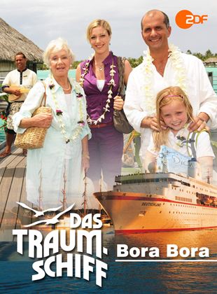 Das Traumschiff - Bora Bora