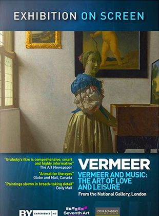 Exhibition On Screen: Vermeer And Music